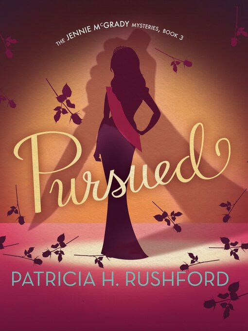 Title details for Pursued by Patricia H. Rushford - Available